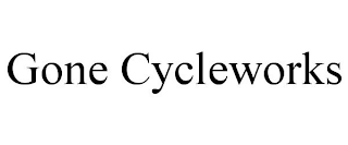 GONE CYCLEWORKS