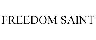 FREEDOM SAINT