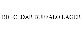 BIG CEDAR BUFFALO LAGER