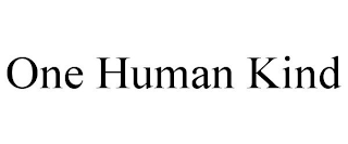 ONE HUMAN KIND