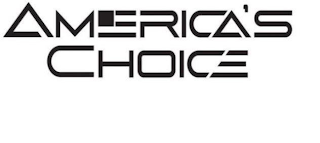 AMERICA'S CHOICE