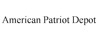 AMERICAN PATRIOT DEPOT