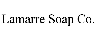 LAMARRE SOAP CO.