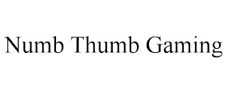 NUMB THUMB GAMING