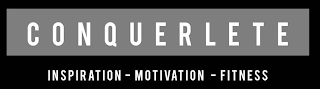 CONQUERLETE INSPIRATION MOTIVATION FITNESS