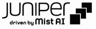 JUNIPER DRIVEN BY MIST AI