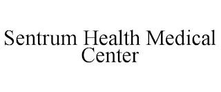 SENTRUM HEALTH MEDICAL CENTER