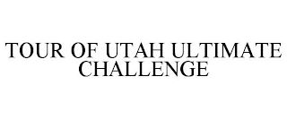 TOUR OF UTAH ULTIMATE CHALLENGE