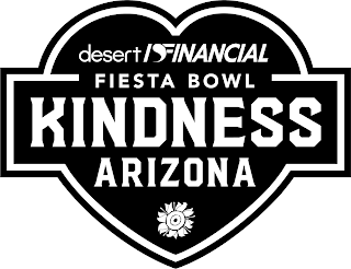 DESERT FINANCIAL FIESTA BOWL KINDNESS ARIZONA