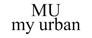 MU MY URBAN