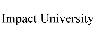 IMPACT UNIVERSITY