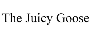 THE JUICY GOOSE