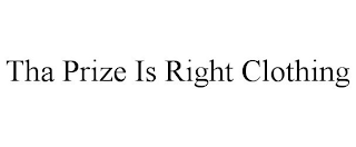 THA PRIZE IS RIGHT CLOTHING