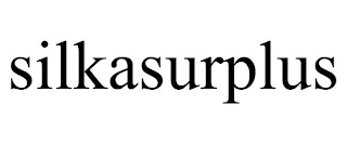 SILKASURPLUS