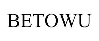 BETOWU