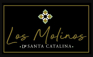 LOS MOLINOS DE SANTA CATALINA