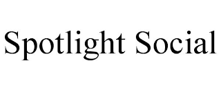SPOTLIGHT SOCIAL