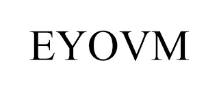 EYOVM