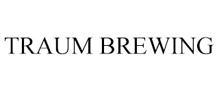 TRAUM BREWING