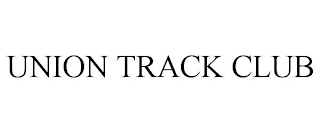 UNION TRACK CLUB