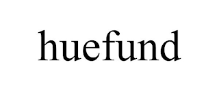 HUEFUND