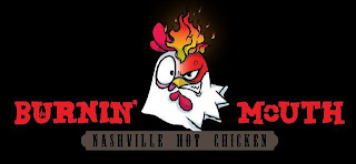 BURNIN' MOUTH NASHVILLE HOT CHICKEN