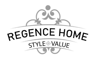 REGENCE HOME STYLE VALUE