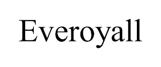 EVEROYALL