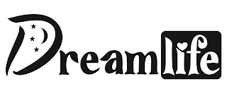 DREAMLIFE