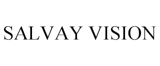 SALVAY VISION