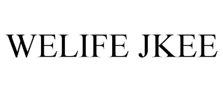 WELIFE JKEE