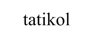 TATIKOL