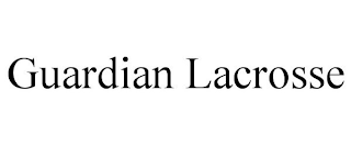 GUARDIAN LACROSSE