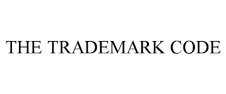 THE TRADEMARK CODE