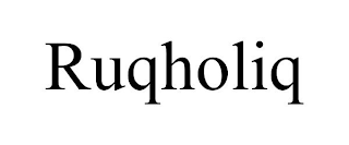 RUQHOLIQ