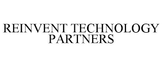 REINVENT TECHNOLOGY PARTNERS