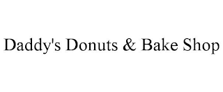 DADDY'S DONUTS & BAKE SHOP