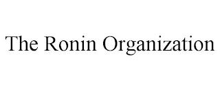 THE RONIN ORGANIZATION