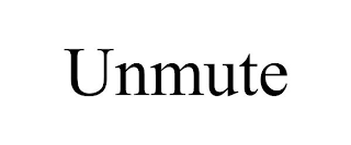 UNMUTE