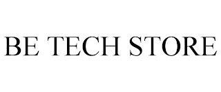 BE TECH STORE