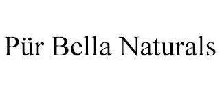 PÜR BELLA NATURALS