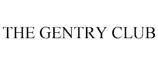 THE GENTRY CLUB