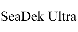 SEADEK ULTRA