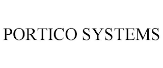 PORTICO SYSTEMS