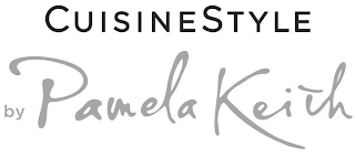 CUISINESTYLE BY PAMELA KEITH