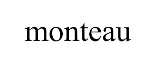 MONTEAU