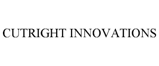 CUTRIGHT INNOVATIONS