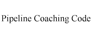 PIPELINE COACHING CODE