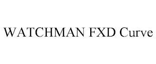 WATCHMAN FXD CURVE