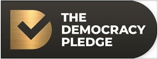 D THE DEMOCRACY PLEDGE